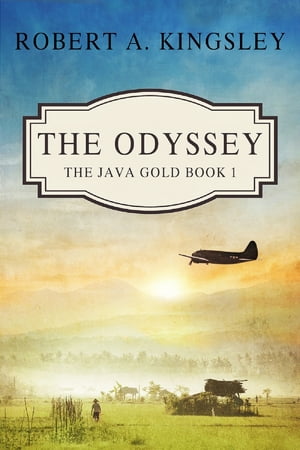 The Java Gold: Book One: The Odyssey