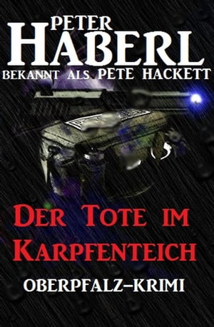 Der Tote im Karpfenteich