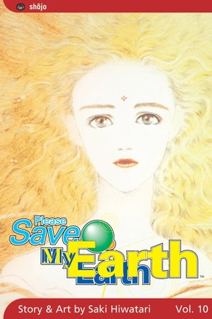 Please Save My Earth, Vol. 10