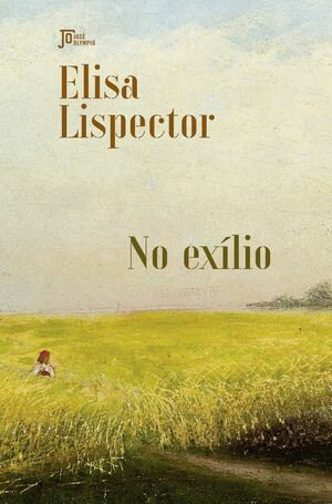 No ex?lio【電子書籍】[ Elisa Lispector ]