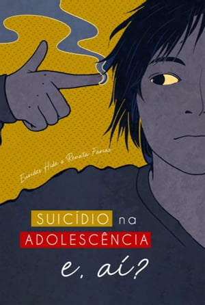 Suicídio Na Adolescência, E Aí?