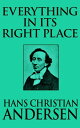 ŷKoboŻҽҥȥ㤨Everything in its Right PlaceŻҽҡ[ Hans Christian Andersen ]פβǤʤ65ߤˤʤޤ