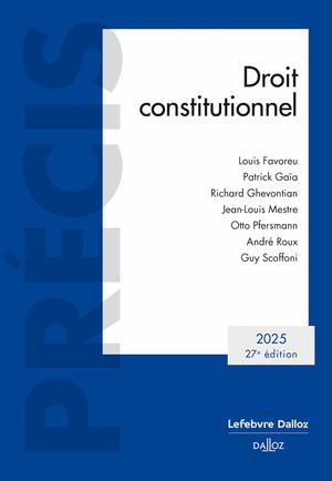 Droit constitutionnel 2025 27ed【電子書籍】[ Louis Favoreu ]