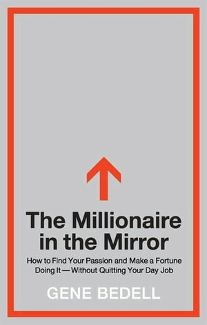 The Millionaire in the Mirror