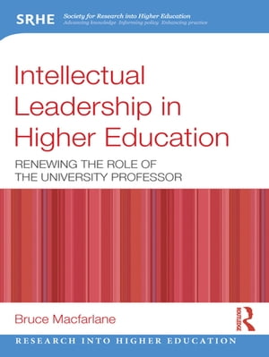 Intellectual Leadership in Higher Education