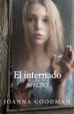 El internado suizo【電子書籍】[ Joanna Goodman ]