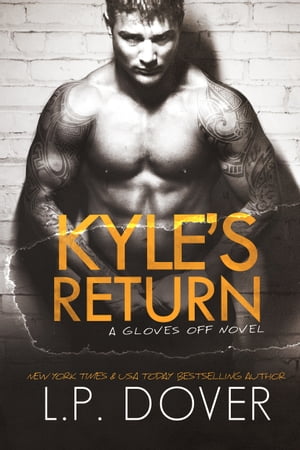 Kyle's Return