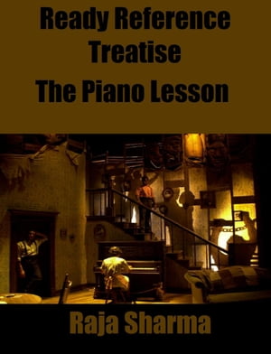 Ready Reference Treatise: The Piano Lesson