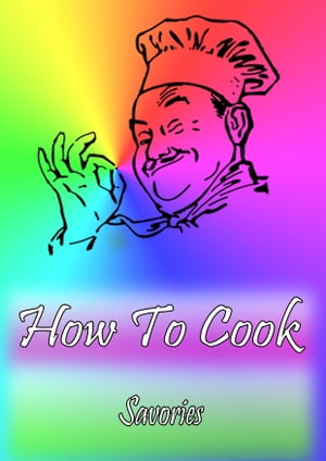 How To Cook SavoriesŻҽҡ[ Cook &Book ]