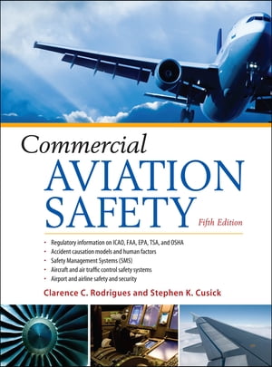 Commercial Aviation Safety 5/E