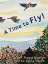 A Time to Fly!Żҽҡ[ Diann Floyd Boehm ]