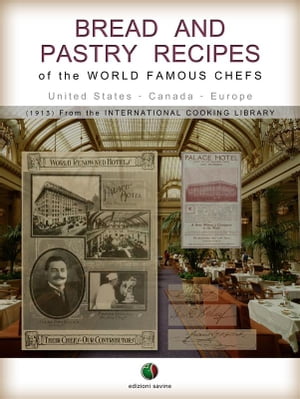 ŷKoboŻҽҥȥ㤨Bread and Pastry Recipes of the World Famous Chefs (United States - Canada - EuropeŻҽҡ[ A. C. Hoff ]פβǤʤ591ߤˤʤޤ