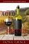Aged for Death (A Tuscan Vineyard Cozy MysteryーBook 2)