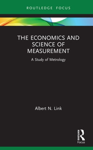 The Economics and Science of Measurement