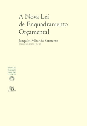 A Nova Lei de Enquadramento Orçamental (N.º 20 da coleção)