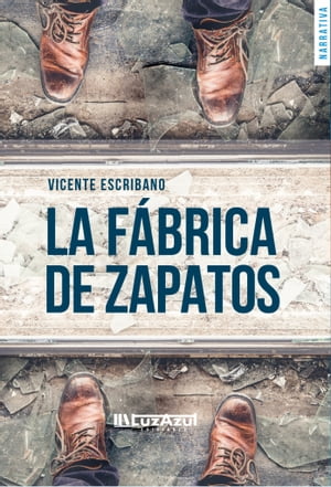 ŷKoboŻҽҥȥ㤨La f?brica de zapatosŻҽҡ[ Vicente Escribano ]פβǤʤ650ߤˤʤޤ