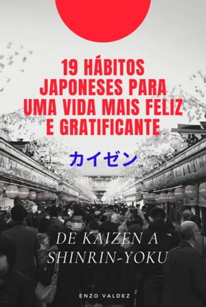 19 Hábitos Japoneses