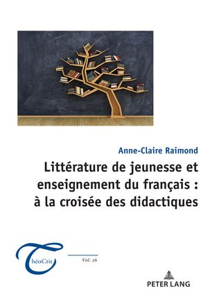 Littérature de jeunesse et enseignement du français : à la croisée des didactiques