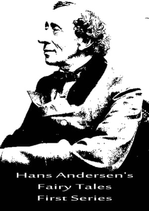 Hans Andersen's Fairy Tales First Series