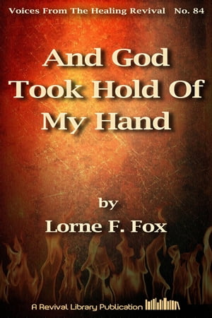 ŷKoboŻҽҥȥ㤨And God Took Hold Of My HandŻҽҡ[ Lorne Fox ]פβǤʤ792ߤˤʤޤ
