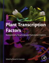 Plant Transcription Factors Evolutionary, Structural and Functional Aspects【電子書籍】(3)