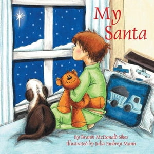 My Santa【電子書籍】[ Brandi McDonald Sike