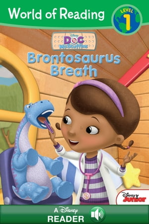 World of Reading Doc McStuffins: Brontosaurus Breath A Disney Read Along (Level 1)