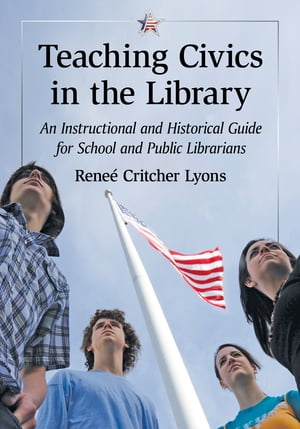 Teaching Civics in the Library