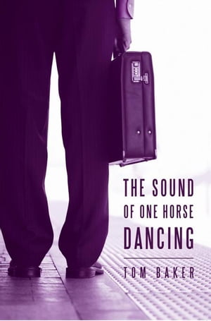 The Sound of One Horse Dancing