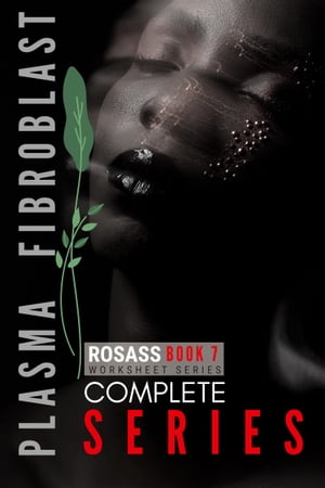 Plasma Fibroblast Complete Series Book 7 Workshe