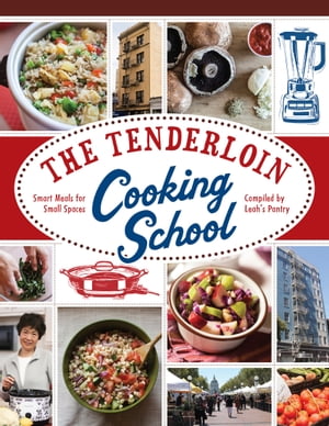 The Tenderloin Cooking School