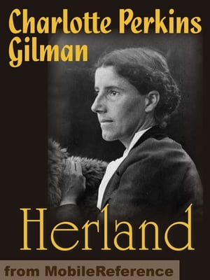 Herland (Mobi Classics)