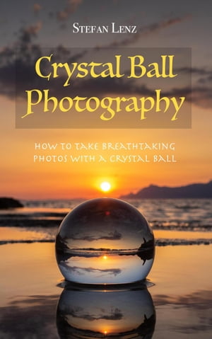 Crystal Ball Photography