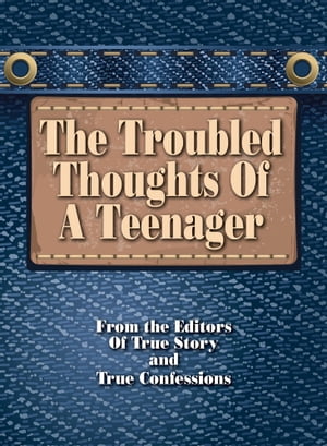 Troubled Thoughts Of A Teenager