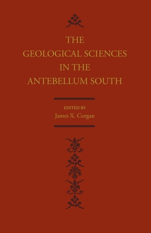 Geological Sciences in the Antebellum South