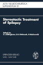 Stereotactic Treatment of Epilepsy Symposium under the Sponsorship of the European Society for Stereotactic and Functional Neurosurgery, Bratislava 1975【電子書籍】
