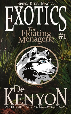 Exotics #1: The Floating Menagerie