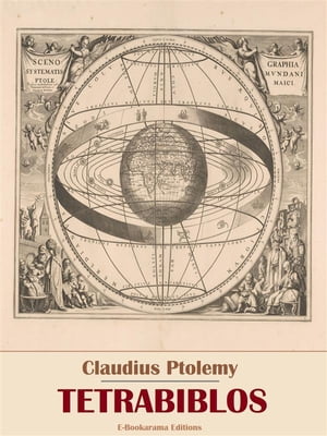 TetrabiblosŻҽҡ[ Claudius Ptolemy ]