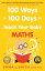 100 Ways in 100 Days to Teach Your Baby Maths Support All Areas of Your Babys Development by Nurturing a Love of MathsŻҽҡ[ Emma Smith ]