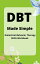 Dialectical Behavior Therapy Skills DBT Made SimpleŻҽҡ[ lux smith ]