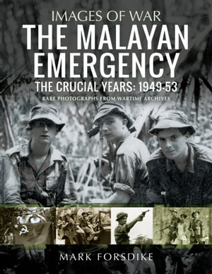 The Malayan Emergency