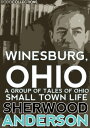 Winesburg, Ohio A Group of Tales of Ohio Small T