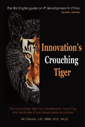 Innovation's Crouching Tiger (Second Edition)