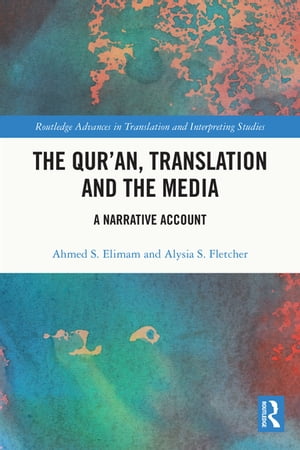 The Qur’an, Translation and the Media