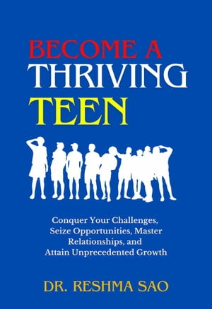 Become a Thriving Teen
