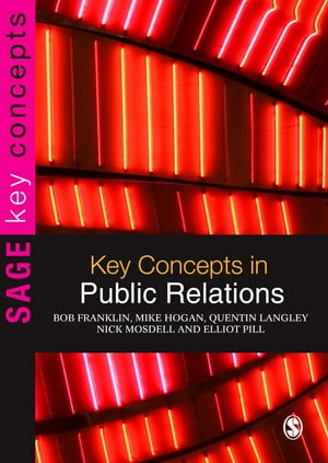 Key Concepts in Public Relations