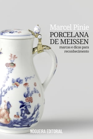 Porcelana de Meissen- Marcas e dicas para reconh