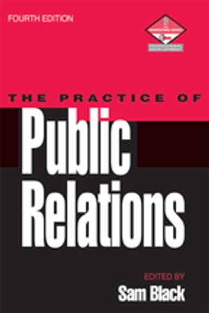 Practice of Public Relations