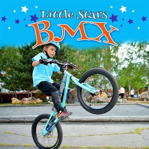 Little Stars BMX BikesŻҽҡ[ Taylor Farley ]