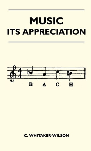 Music - Its Appreciation